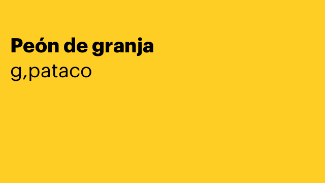 Peón de granja
