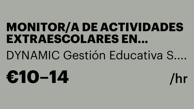 MONITOR/A DE ACTIVIDADES EXTRAESCOLARES EN COLEGIOS