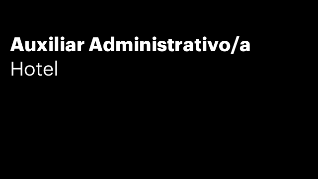 Auxiliar Administrativo/a