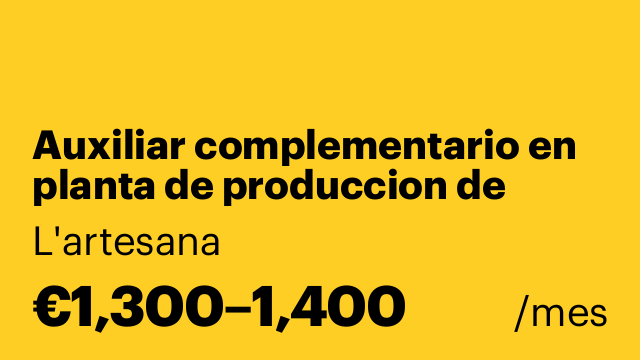 Auxiliar complementario en planta de produccion de bolleria