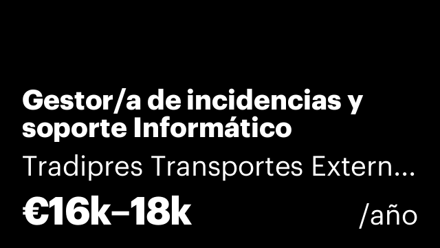 Gestor/a de incidencias y soporte Informático