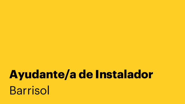 Ayudante/a de Instalador