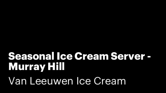 Seasonal Ice Cream Server - Murray Hill