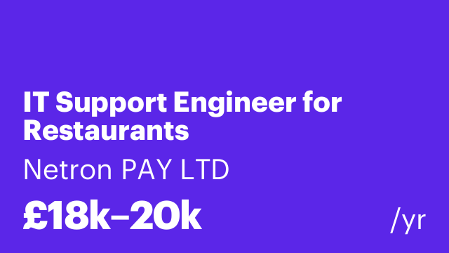 IT Support Engineer for Restaurants