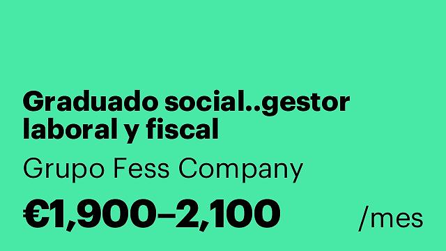 Graduado social..gestor laboral y fiscal