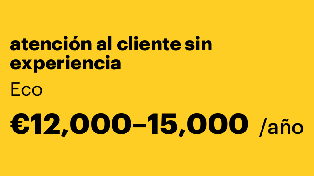 atención al cliente sin experiencia
