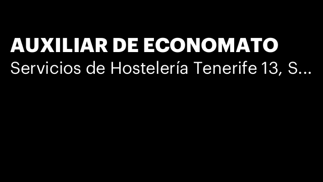 AUXILIAR DE ECONOMATO