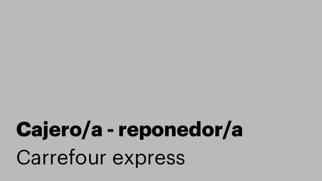 Cajero/a - reponedor/a