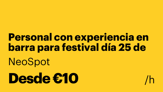 Personal con experiencia en barra para festival día 25 de julio
