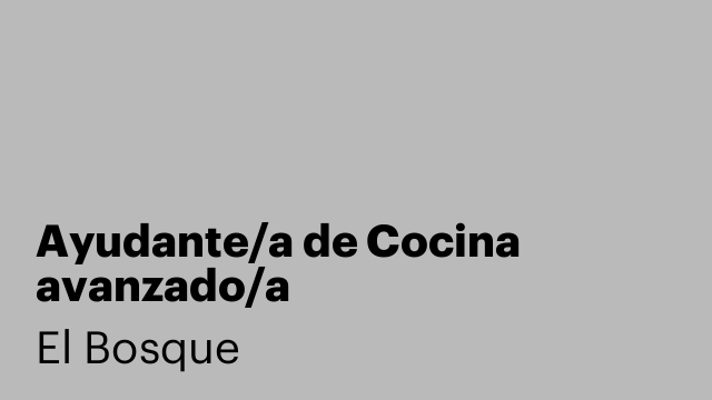 Ayudante/a de Cocina avanzado/a