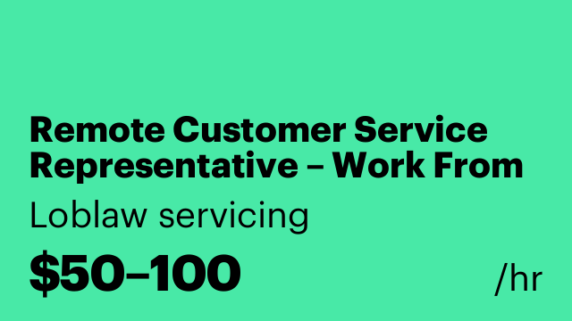 Remote Customer Service Representative – Work From Home