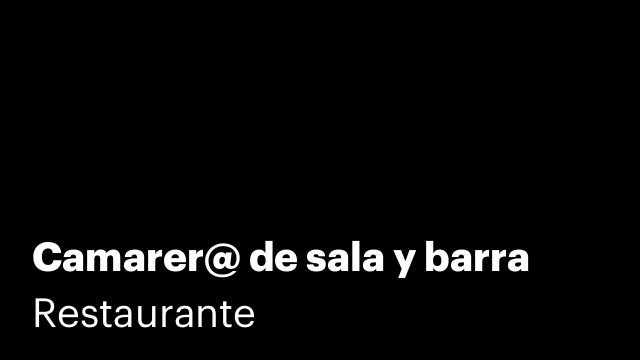 Camarer@ de sala y barra