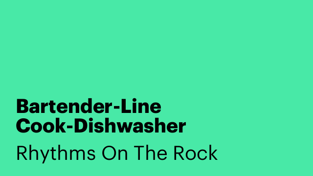 Bartender-Line Cook-Dishwasher