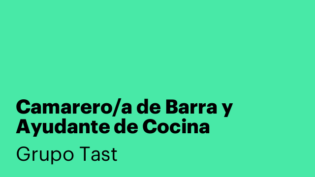 Camarero/a de Barra y Ayudante de Cocina