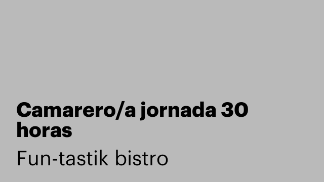 Camarero/a jornada 30 horas