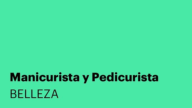 Manicurista y Pedicurista