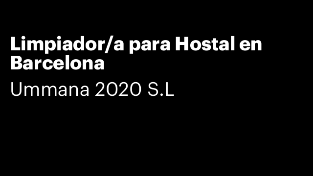 Limpiador/a para Hostal en Barcelona