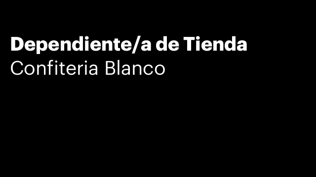 Dependiente/a de Tienda
