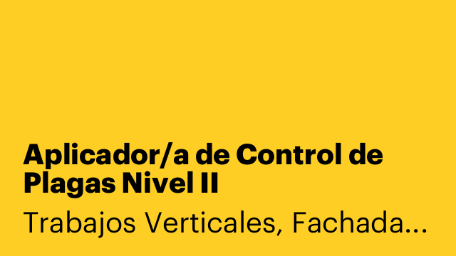 Aplicador/a de Control de Plagas Nivel II