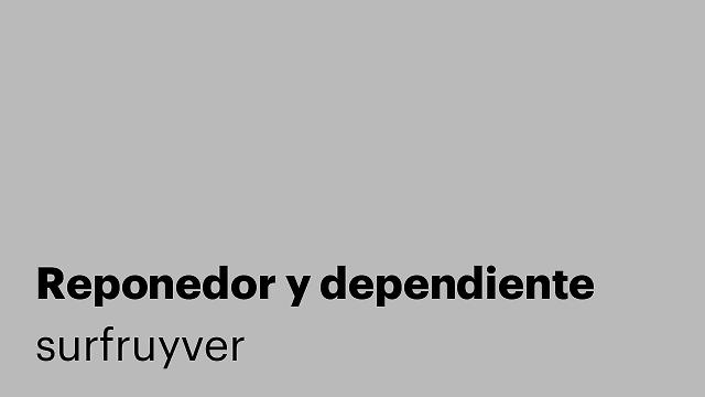 Reponedor y dependiente