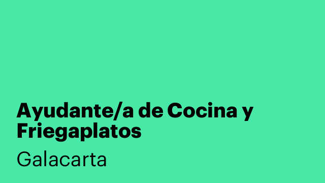 Ayudante/a de Cocina y Friegaplatos