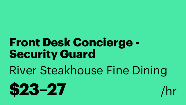 Front Desk Concierge - Security Guard