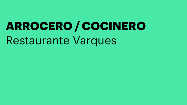 ARROCERO / COCINERO
