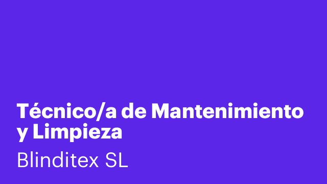 Técnico/a de Mantenimiento y Limpieza