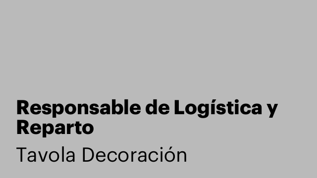 Responsable de Logística y Reparto