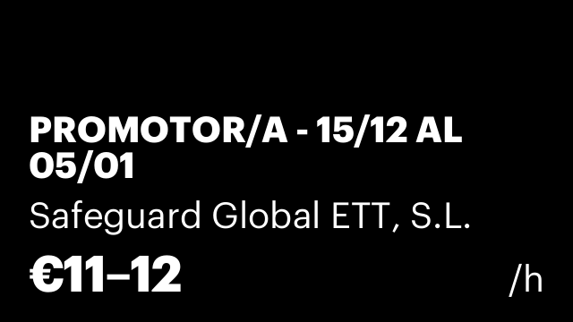 PROMOTOR/A - 15/12 AL 05/01