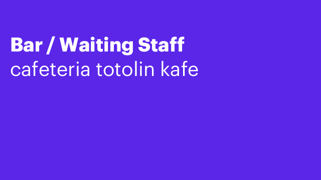Bar / Waiting Staff