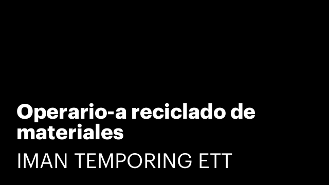 Operario-a reciclado de materiales