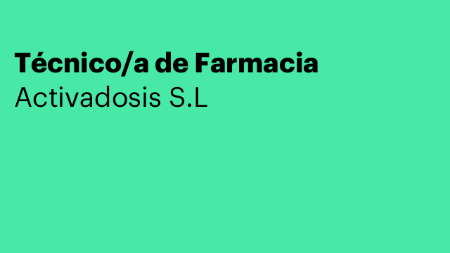 Técnico/a de Farmacia