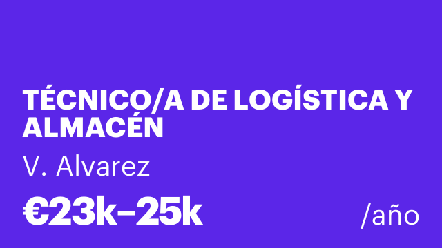 TÉCNICO/A DE LOGÍSTICA Y ALMACÉN