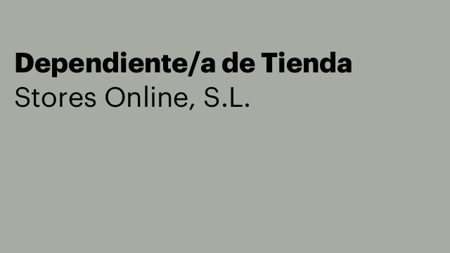 Dependiente/a de Tienda