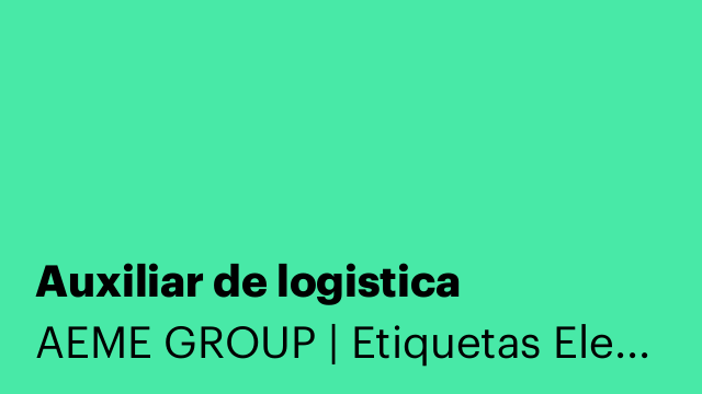 Auxiliar de logistica
