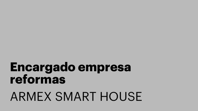 Encargado empresa reformas