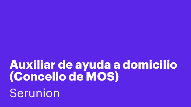 Auxiliar de ayuda a domicilio (Concello de MOS)