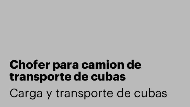 Chofer para camion de transporte de cubas