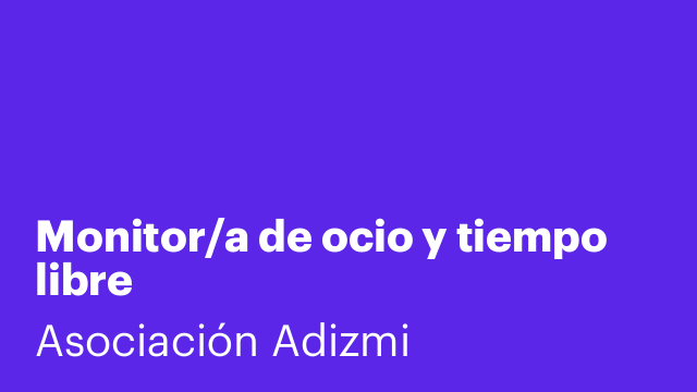 Monitor/a de ocio y tiempo libre