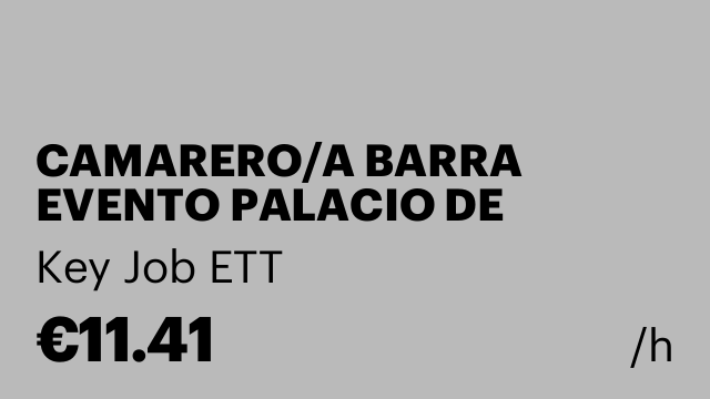 CAMARERO/A BARRA EVENTO PALACIO DE CONGRESOS DE 21 AL 24 DE SEPTIEMBRE