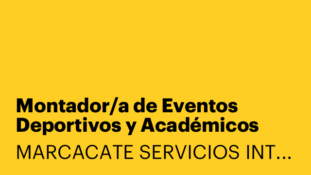 Montador/a de Eventos Deportivos y Académicos