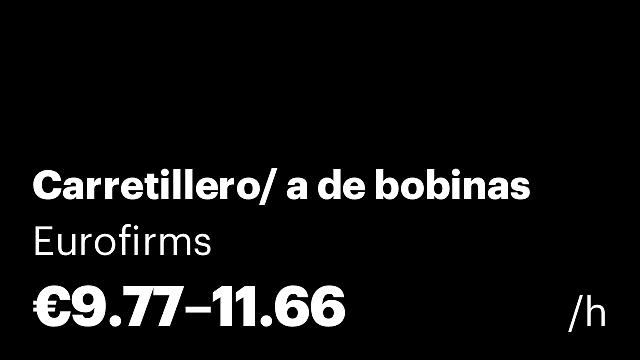 Carretillero/ a de bobinas