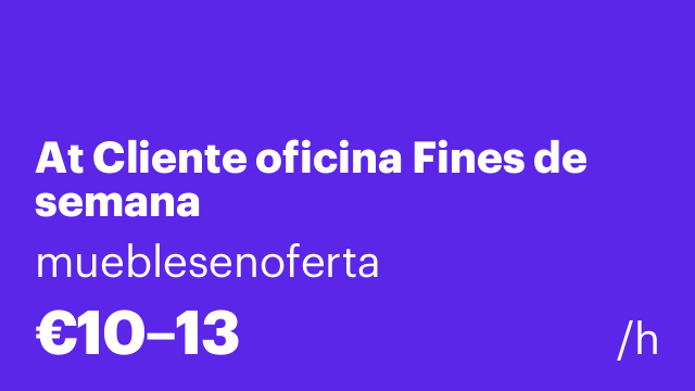 At Cliente oficina Fines de semana