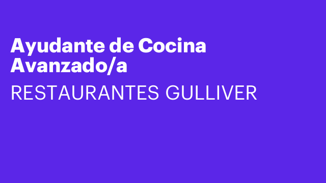 Ayudante de Cocina Avanzado/a