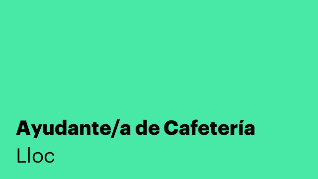 Ayudante/a de Cafetería