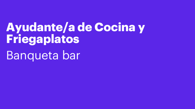 Ayudante/a de Cocina y Friegaplatos