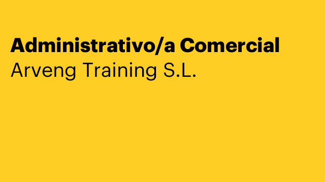 Administrativo/a Comercial
