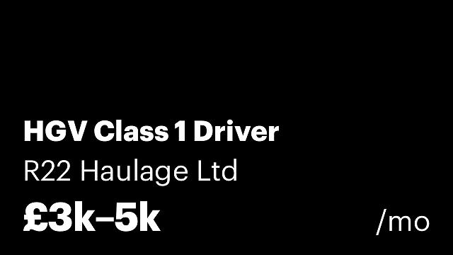 HGV Class 1 Driver