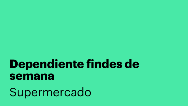 Dependiente findes de semana